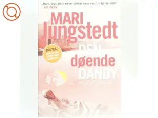Den døende dandy af Mari Jungstedt (Bog)