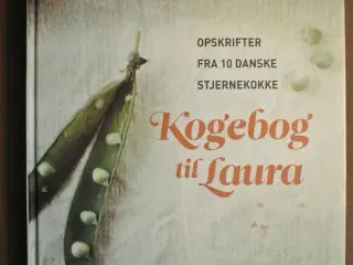kogebog til laura opskrifter fra 10 danske stjerne