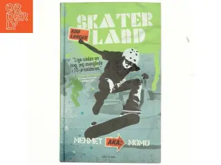 Skaterland. Bind 2, Mehmet aka Momo af Kim Langer (Bog)