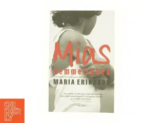 Mias hemmelighed af Maria Eriksson (Bog)