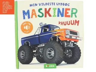 Min vildeste lydbog: Maskiner af Ved flere bidragydere (Bog) fra Bolden