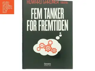 Fem tanker for fremtiden af Howard Gardner (Bog)