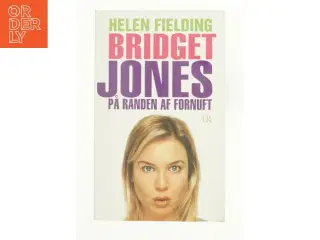 Bridget Jones - på randen af fornuft af Helen Fielding (Bog)