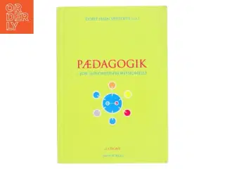 Pædagogik : for sundhedsprofessionelle af Dorit Ibsen Vedtofte (Bog)