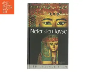 Den lysende sten. Bind 1, Nefer den Tavse af Christian Jacq (Bog)