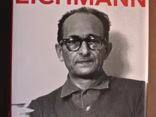 jagten på eichmann, af neal bascomb, emne: histori