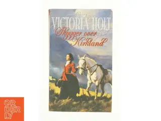 Skygger over Kirkland af Victoria Holt (Bog)