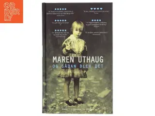 Og sådan blev det af Maren Uthaug (Bog)
