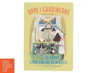 Oppe i gardinerne og andre rim for de mindste af Arne Ungermann (Bog)