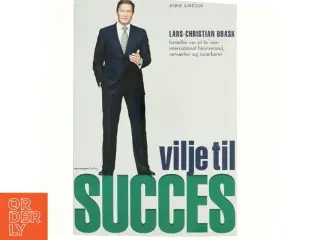 Vilje til succes af Lars-Christian Brask (Bog)