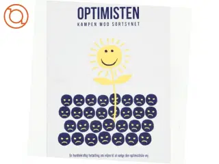 Optimisten - kampen mod sortsynet af Henrik Mathiasen (f. 1974-04-09) (Bog)