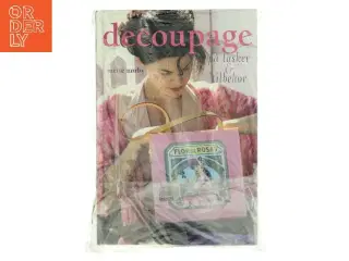 Decoupage på tasker & tilbehør af Mette Nørby (Bog)