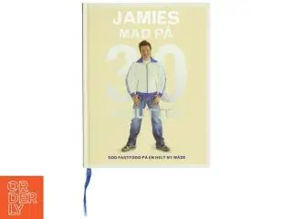 Jamies mad på 30 minutter af Jamie Oliver (Bog)