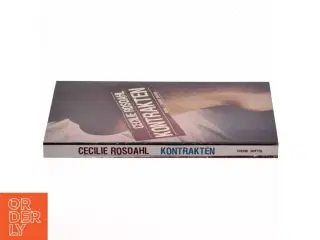 Kontrakten : roman af Cecilie Rosdahl (Bog)