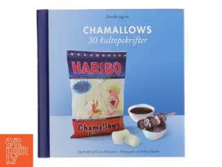 Den lille bog om Chamallows: 30 kultopskrifter af Lene Knudsen (Bog)