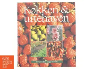 Køkken- & urtehaven af Anna Pavord (Bog)