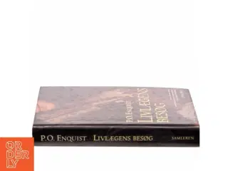 Livlægens besøg : roman af Per Olov Enquist (Bog)