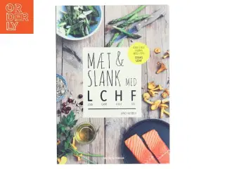 Mæt & Slank med LCHF af Jane Faerber (Bog)