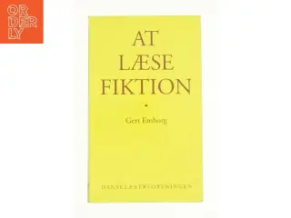 At læse fiktion af Gert Emborg (Bog)