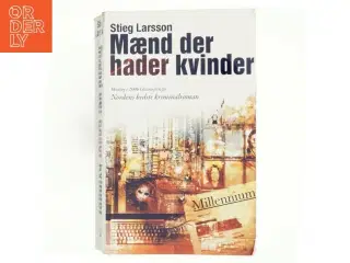Mænd der hader kvinder af Stieg Larsson (Bog)