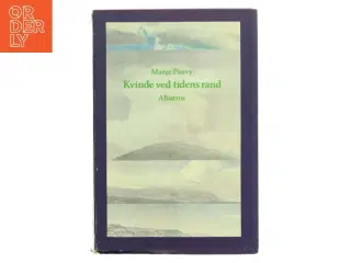 Kvinde ved tidens rand af Marge Piercy (Bog)