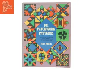 101 Patchwork Patterns af Ruby McKim (Bog)