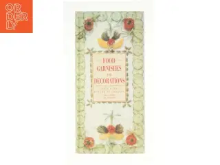 Food Garnishes and Decorations af Beryl Childs (Bog)