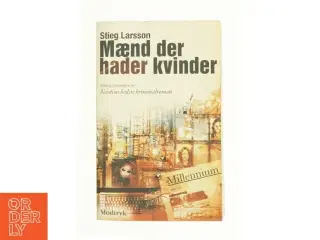 Mænd der hader kvinder af Stieg Larsson (Bog)