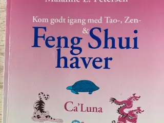 Kom godt igang med Tao-, Zen- & Feng Shui haver