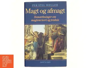 Magt og afmagt af Per Stig Møller (Bog)