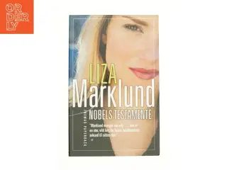 Nobels testamente af Liza Marklund (Bog)