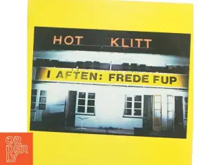 I aften: Frede FUp af Frede Fup (LP) fra CBS (str. 31 x 31 cm)