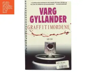 Graffitimordene af Varg Gyllander (Bog)