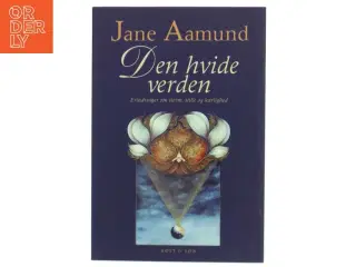 Den hvide verden af Jane Aamund (Bog)