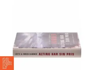 Alting har sin pris af Lotte & Søren Hammer