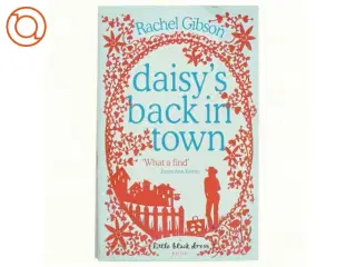 Daisy's Back in Town af Rachel Gibson (Bog)