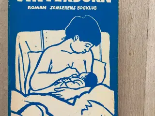 Vinterbørn, Dea Trier Mørch