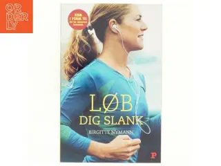 Løb dig slank af Birgitte Nymann