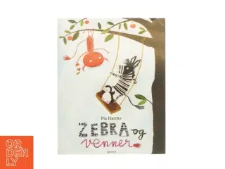 Zebra og venner af Pia Harritz (Bog)