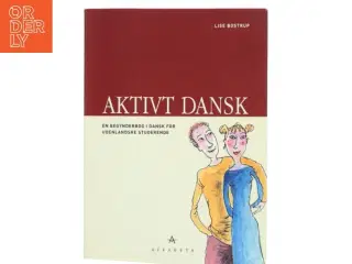 Aktivt dansk af Lise Bostrup (Bog)