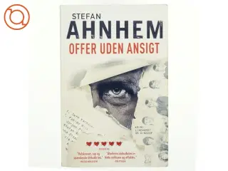 Offer uden ansigt af Stefan Ahnhem (Bog)