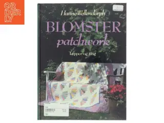 Blomster patchwork - tæpper og ting&#39; af Hanne Wellendorph