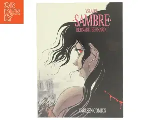 Bernard, Bernard - af Yslaire (Bog)