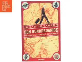 Den hundredårige der kravlede ud af vinduet og forsvandt af Jonas Jonasson (Bog)