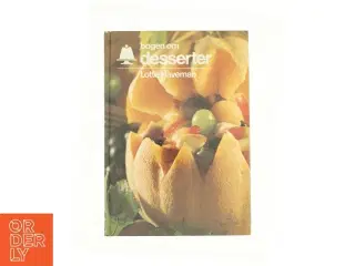 Bogen om desserter af Lotte Haveman