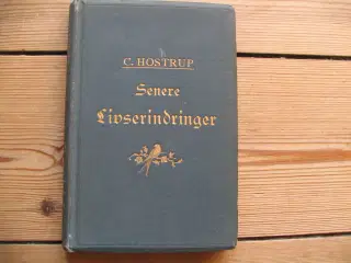 C. Hostrup. Senere Livserindringer, fra 1893