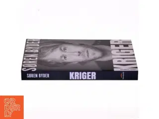 Kriger : autofiktiv roman af Søren Byder (Bog)