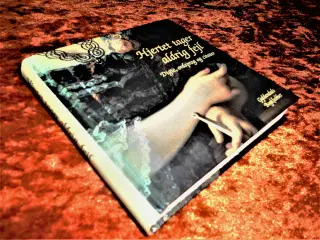 Hjertet tager aldrig fejl, Annemette W. Larsen,