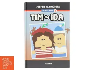 Tim og Ida af Jesper W. Lindberg (Bog)