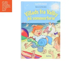 Villads fra Valby på sommerferie af Anne Sofie Hammer (f. 1972-02-05) (Bog)